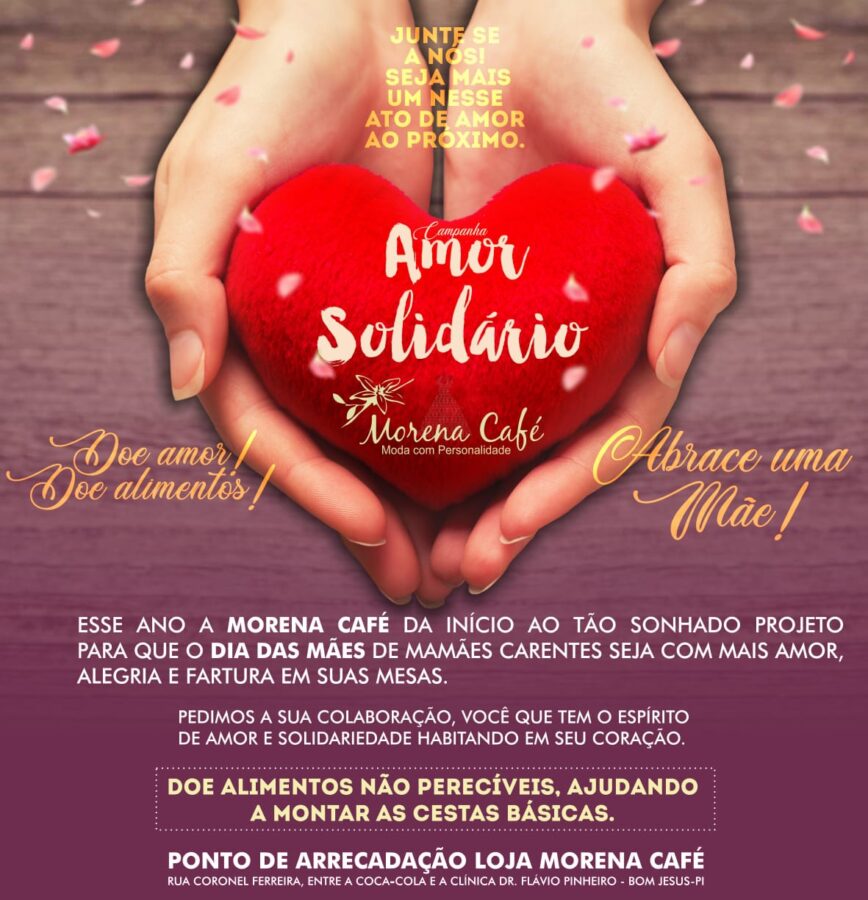 CAMPANHA AMOR SOLIDÁRIO | Doe amor! Doe alimentos! Abrace uma MÃE!