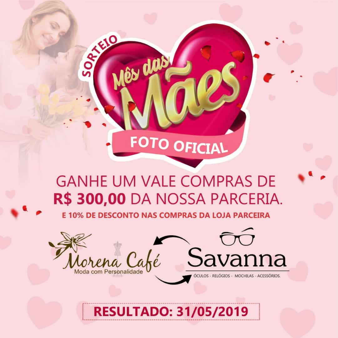 Confira as vantagens da Morena Café para o mês das Mães