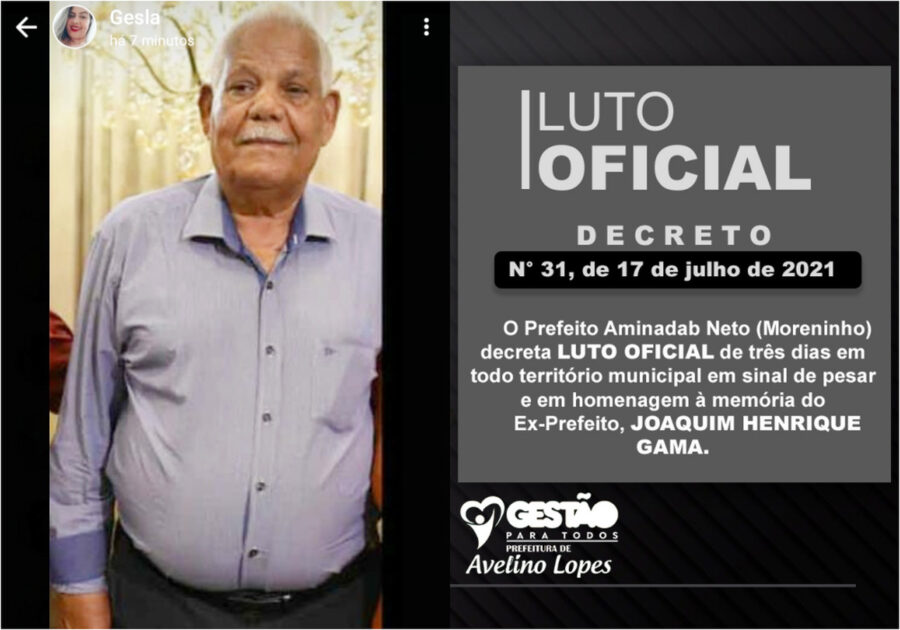 Morre ex-prefeito de Avelino Lopes, Joaquim Gama; Moreninho decreta luto oficial de três dias