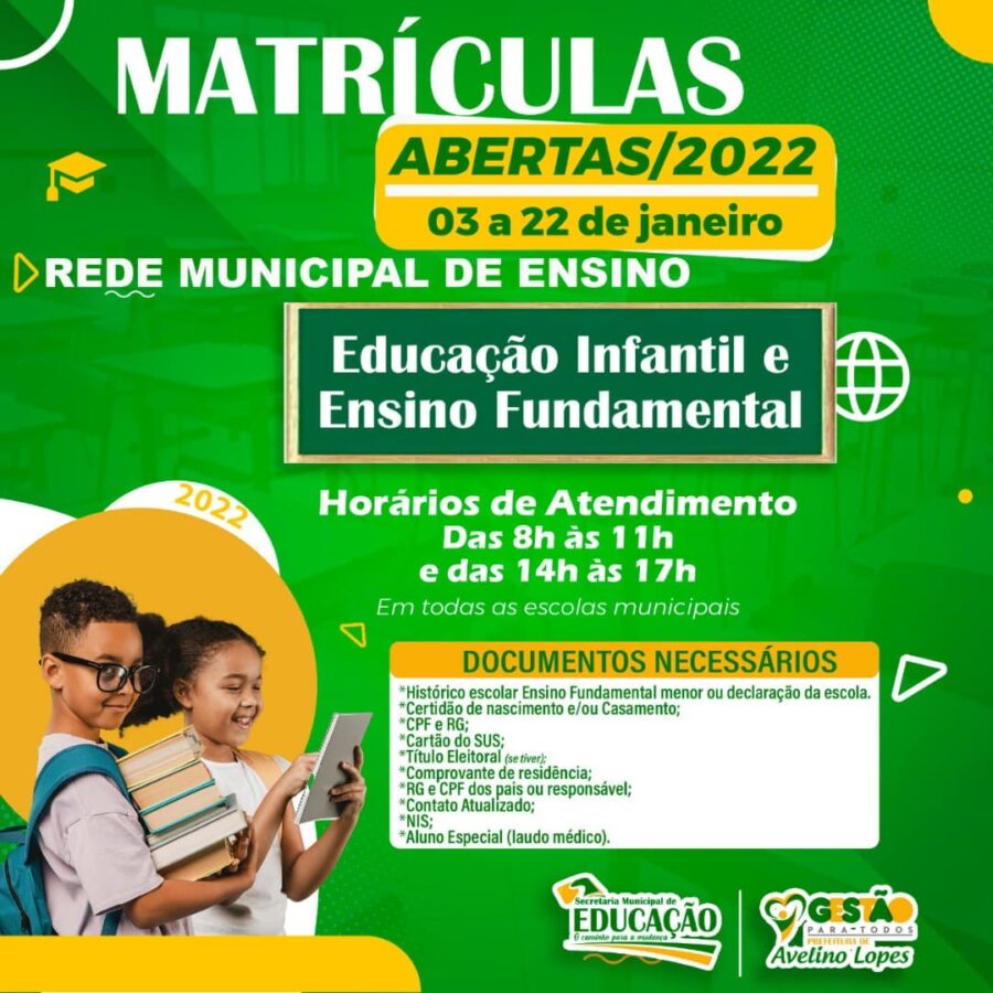 Matrículas abertas em Avelino Lopes; veja cronograma do ano letivo 2022