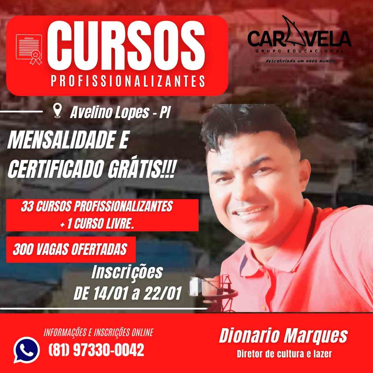 Avelino Lopes: Radialista Dionário Marques realiza parceria com Instituto Caravela e oferece 34 Cursos Profissionalizantes