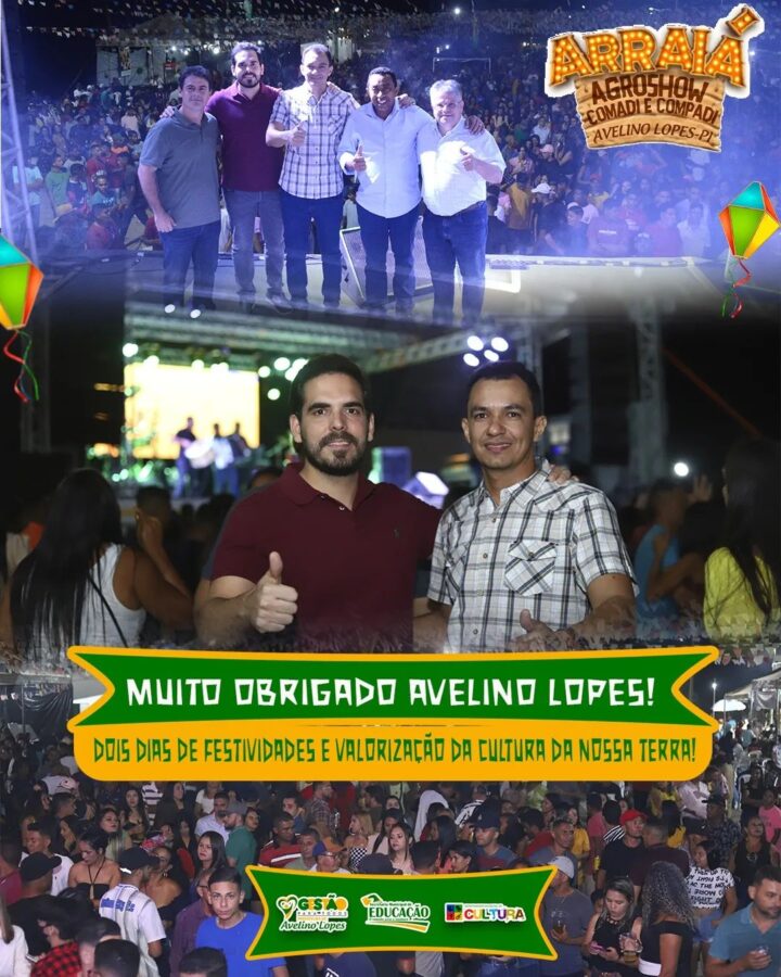 População e autoridades prestigiam festas juninas em Avelino Lopes