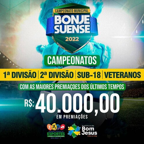 Secretaria de Esportes, Lazer e Juventude comunica o início do campeonato bonjesuense