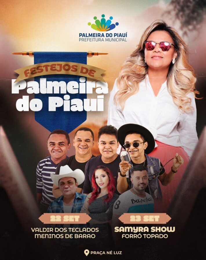 Samyra Show e Valdir dos Teclados nos Festejos de Palmeira do Piauí; veja programação