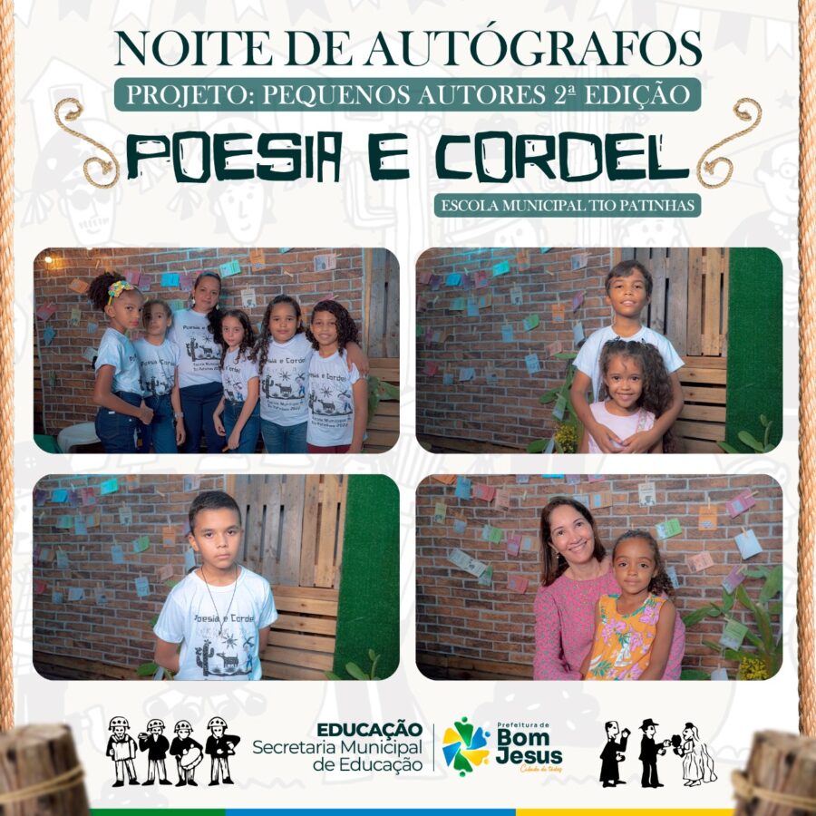 Bom Jesus | Escola Municipal Tio Patinhas realiza noite de autógrafos e poesia e cordel