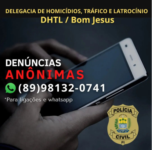 Delegacia da PC de Bom Jesus disponibiliza canal para denúncias anônimas