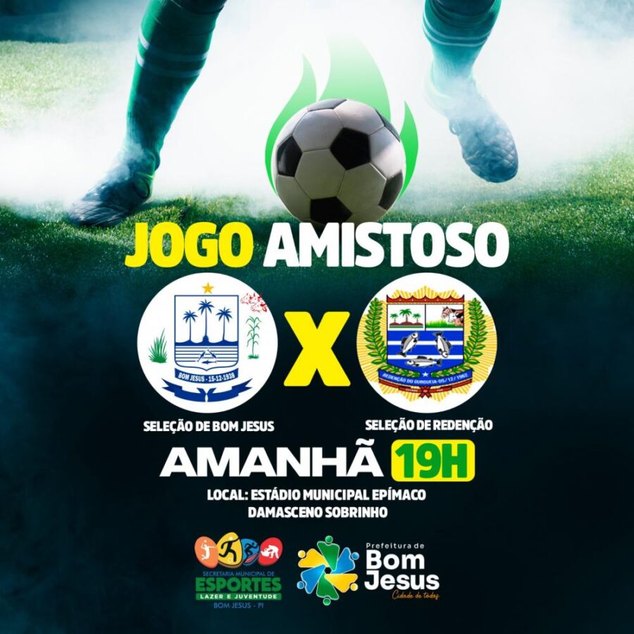 Futebol: seleção de Bom Jesus enfrenta a de Redenção do Gurgueia em amistoso