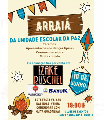 Venha participar do tradicional Arraiá de Nova Santa Rosa, Uruçuí