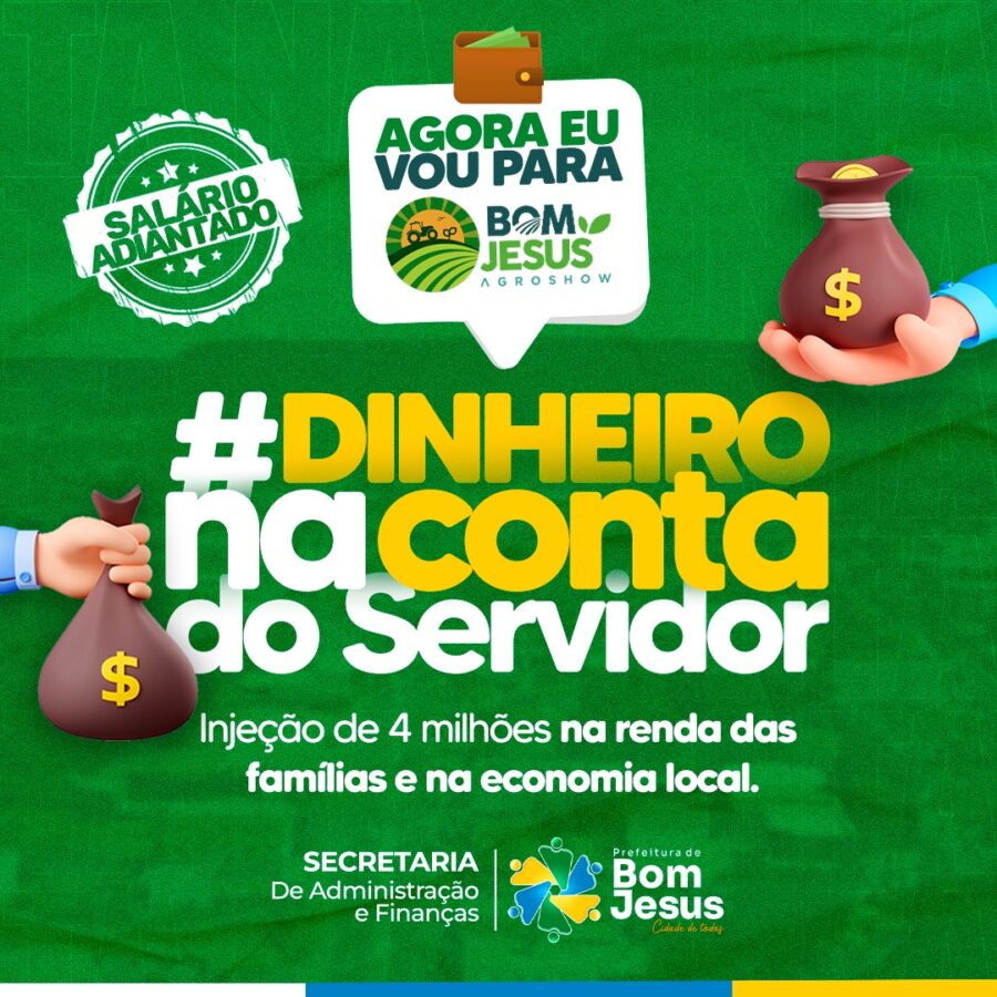 Na conta: Prefeitura de Bom Jesus antecipa salário dos servidores municipais