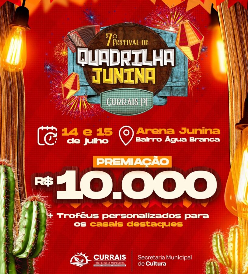 Prefeitura de Currais anuncia premiação de R$ 10 mil no Festival de Quadrilhas Juninas