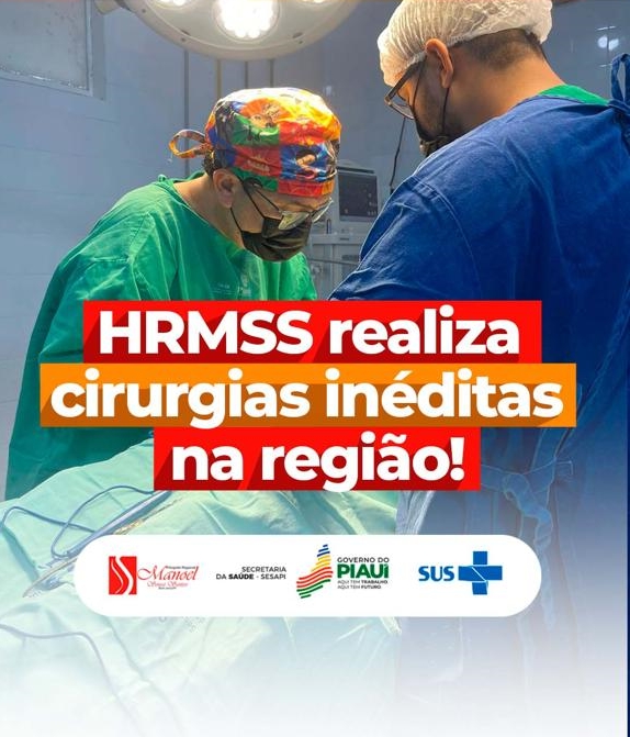 Hospital Regional de Bom Jesus realiza duas cirurgias inéditas na região Chapada das Mangabeiras; (vídeo)