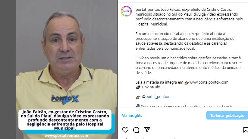 Ex-prefeito de Cristino Castro denuncia estado de abandono do Hospital Municipal