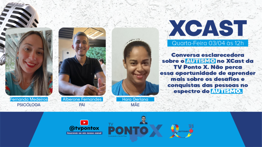 "Conversando sobre o Autismo" - Podcast Especial na TV Ponto X nesta quarta (03/04)