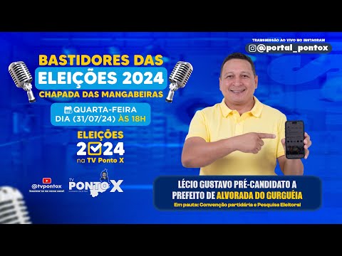 #TVPontoX - Bastidores com Lécio Gustavo (31/07/24)