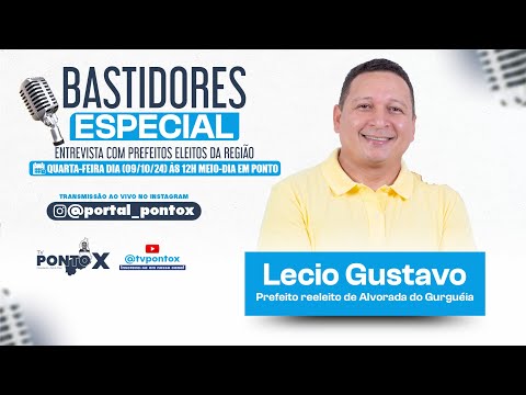 #TVPontoX - BASTIDORES COM PREFEITO REELEITO LECIO GUSTAVO, ALVORADA (09/10/24)