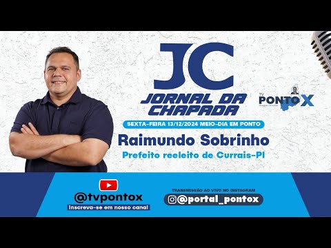 #TVPontoX - ENTREVISTA COM RAIMUNDO SOBRINHO, PREFEITO DE CURRAIS (13/12/24)