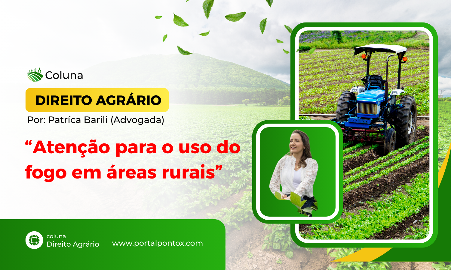 Atenção para o uso do fogo em áreas rurais